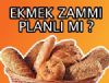 Ekmek Zamm Planl m