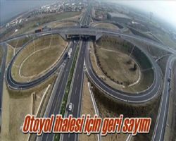 Ankara-Krkkale-Delice Otoyol ihalesi start alyor