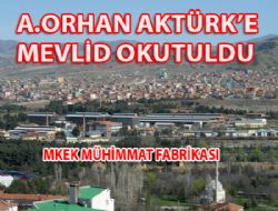 Ali Orhan Aktrk e mevlid okutuldu
